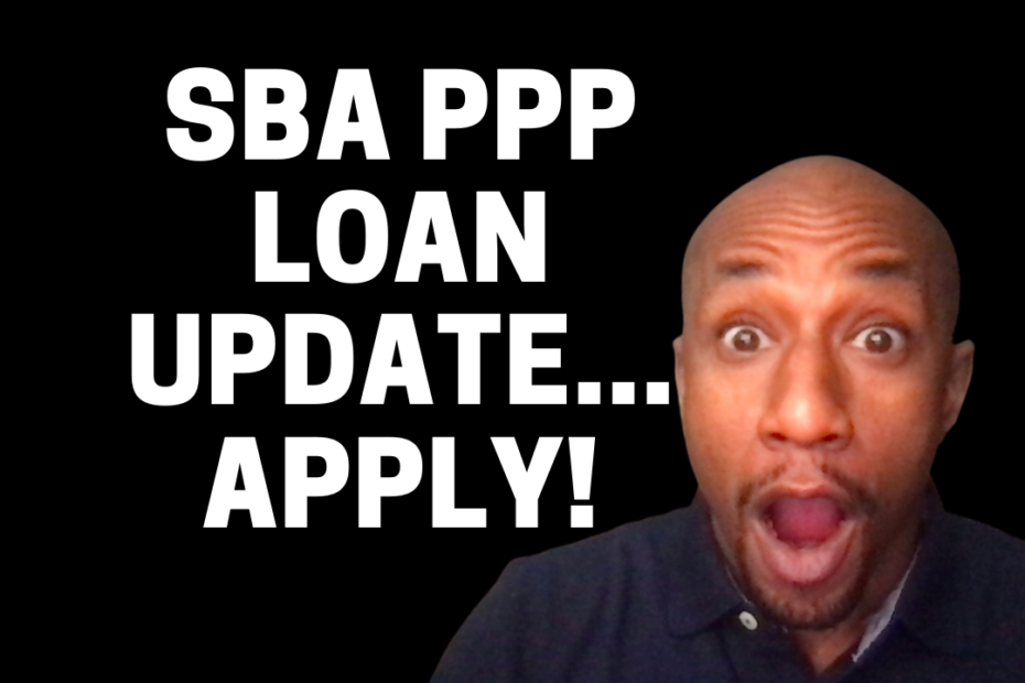 SBA PPP Loan Update You Can STILL APPLY! Ace Spencer